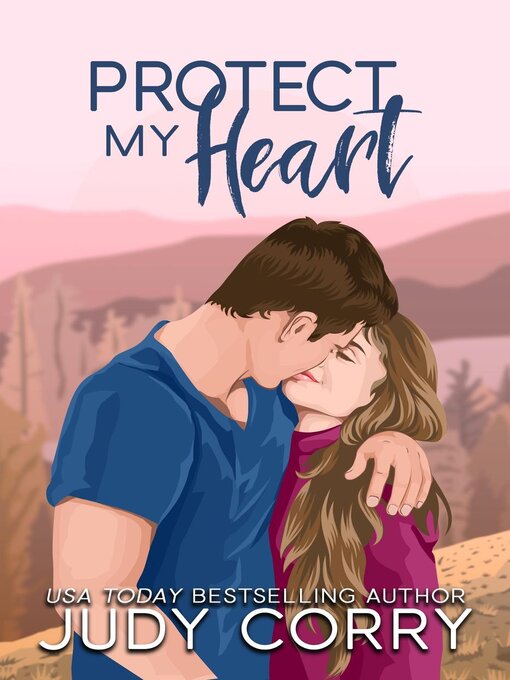 Title details for Protect My Heart by Judy Corry - Available